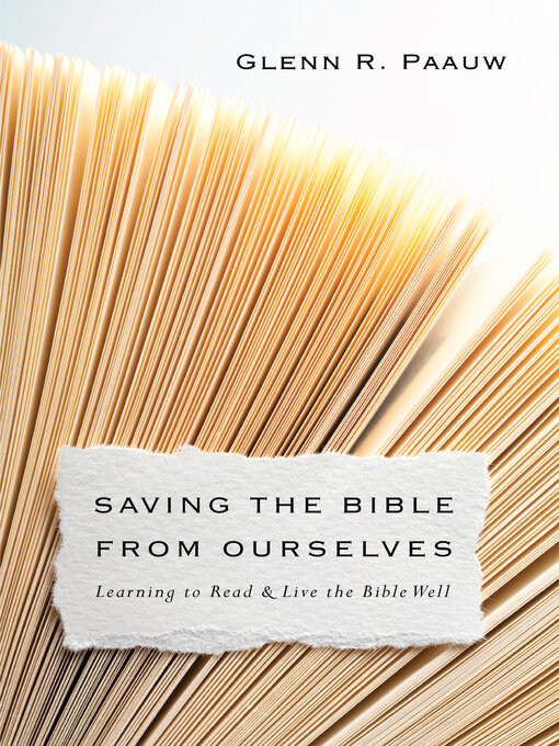 Cover image for Saving the Bible from Ourselves
